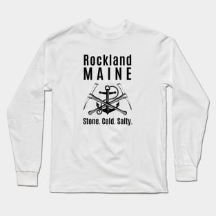 Rockland Maine Stone Cold Salty Long Sleeve T-Shirt